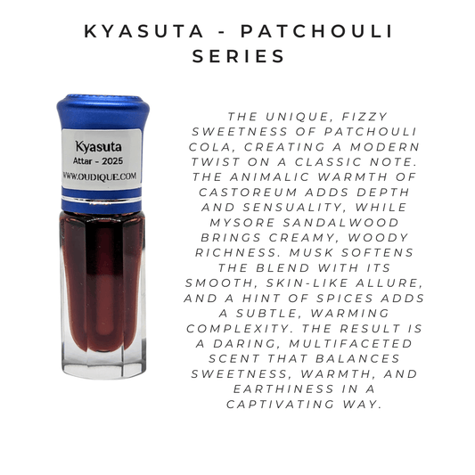 KYASUTA - PATCHOULI SERIES